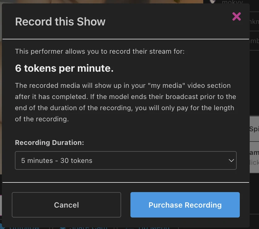 CamSoda Record this Show dialog offering to record the performer's stream for 6 tokens per minute, with a 5 minute recording for 30 tokens and a note that the file lands in the my media section